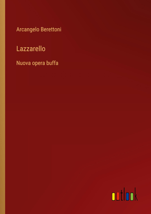 Kniha Lazzarello Arcangelo Berettoni