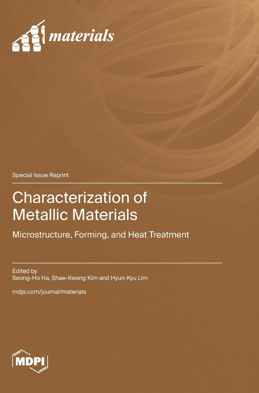 Book Characterization of Metallic Materials Seong-Ho Ha