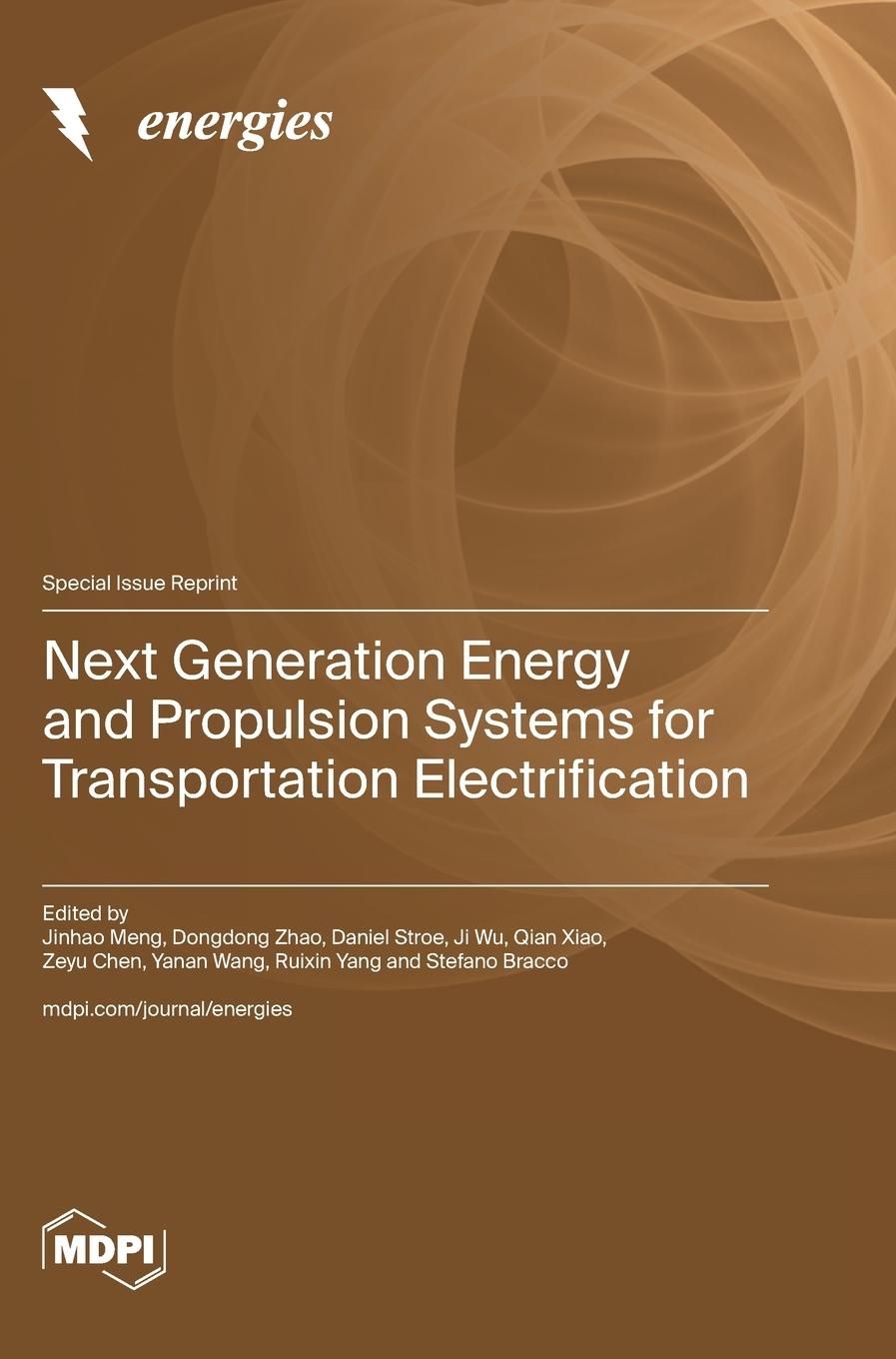 Knjiga Next Generation Energy and Propulsion Systems for Transportation Electrification Jinhao Meng