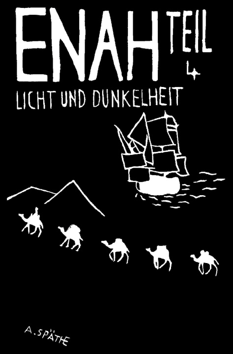 Knjiga Enah - Licht und Dunkelheit A. Späthe