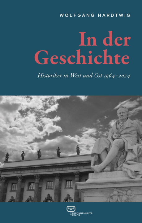 Libro In der Geschichte Wolfgang Hardtwig