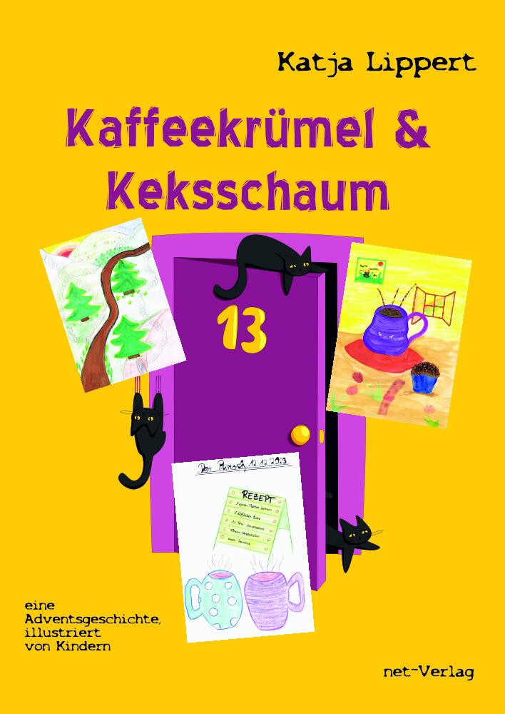 Buch Kaffeekrümel & Keksschaum Katja Lippert