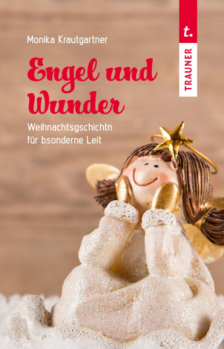 Buch Engel und Wunder Monika Krautgartner