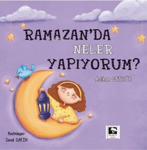 Knjiga Ramazanda Neler Yapiyorum 