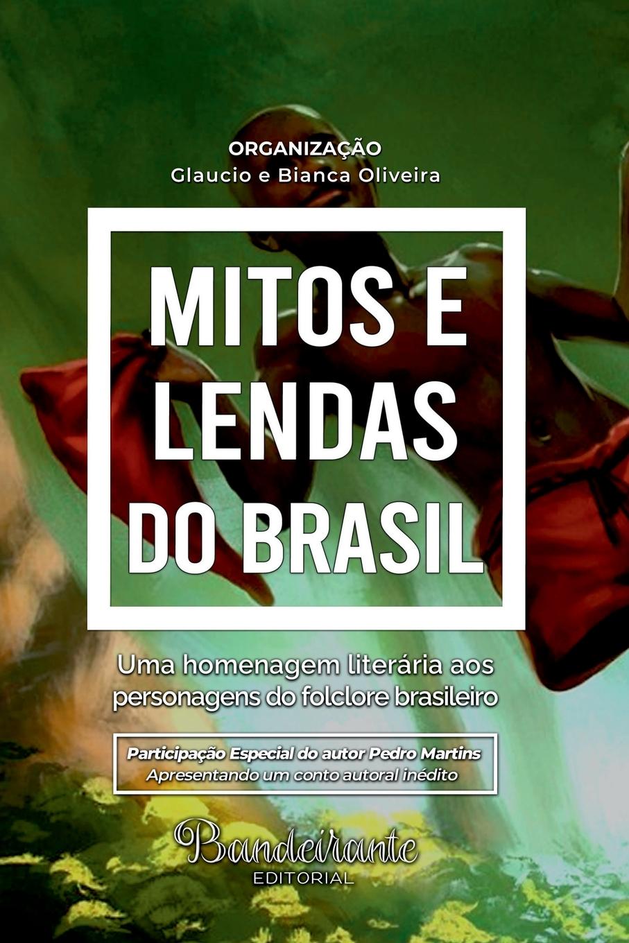 Knjiga Mitos E Lendas Do Brasil Oliveira Glaucio