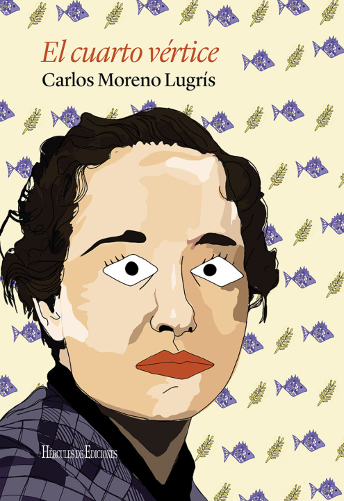 Knjiga El cuarto vértice Moreno Lugrís