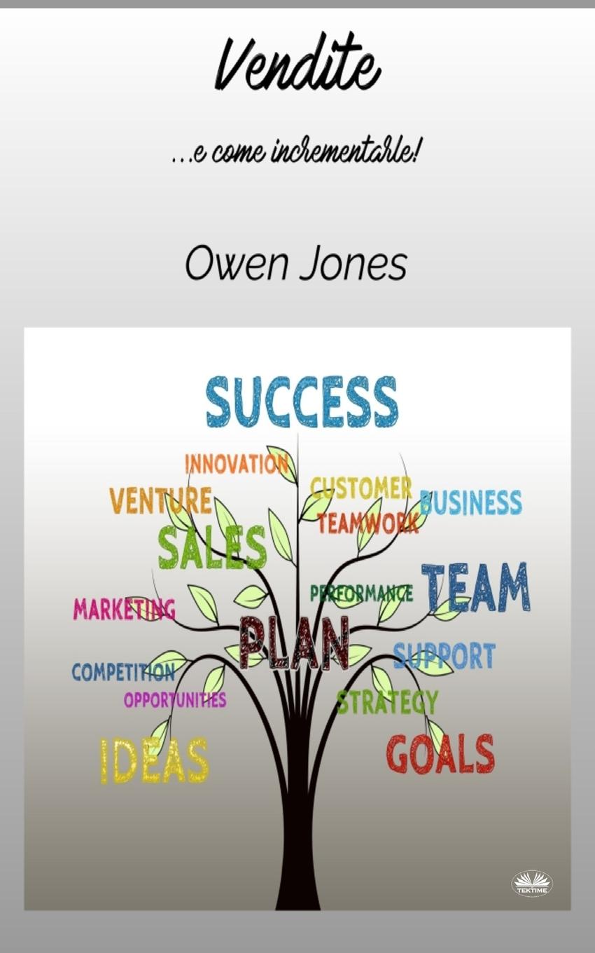Knjiga Vendite - ...e Come Incrementarle! Owen Jones