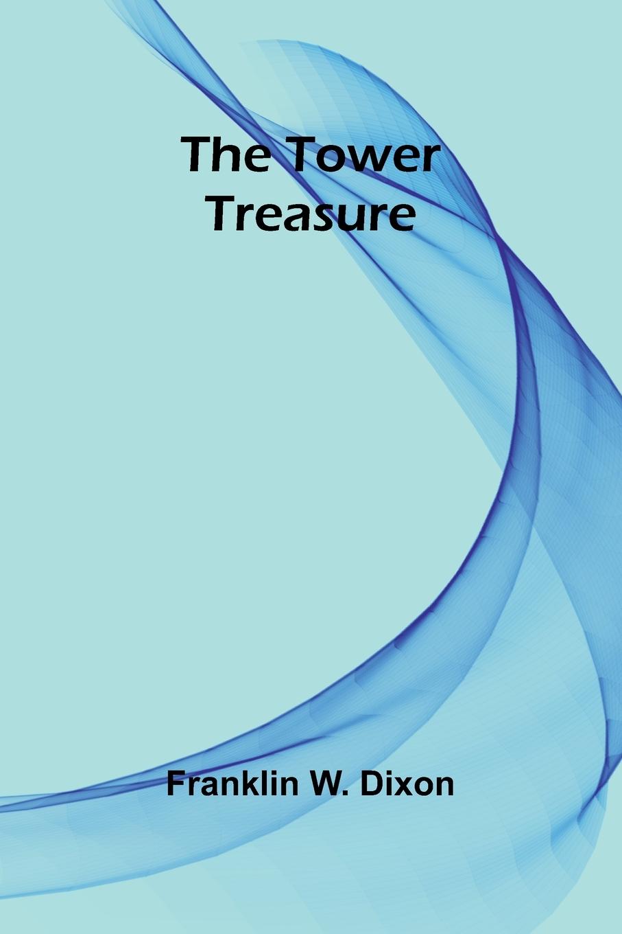Knjiga The tower treasure Franklin W. Dixon