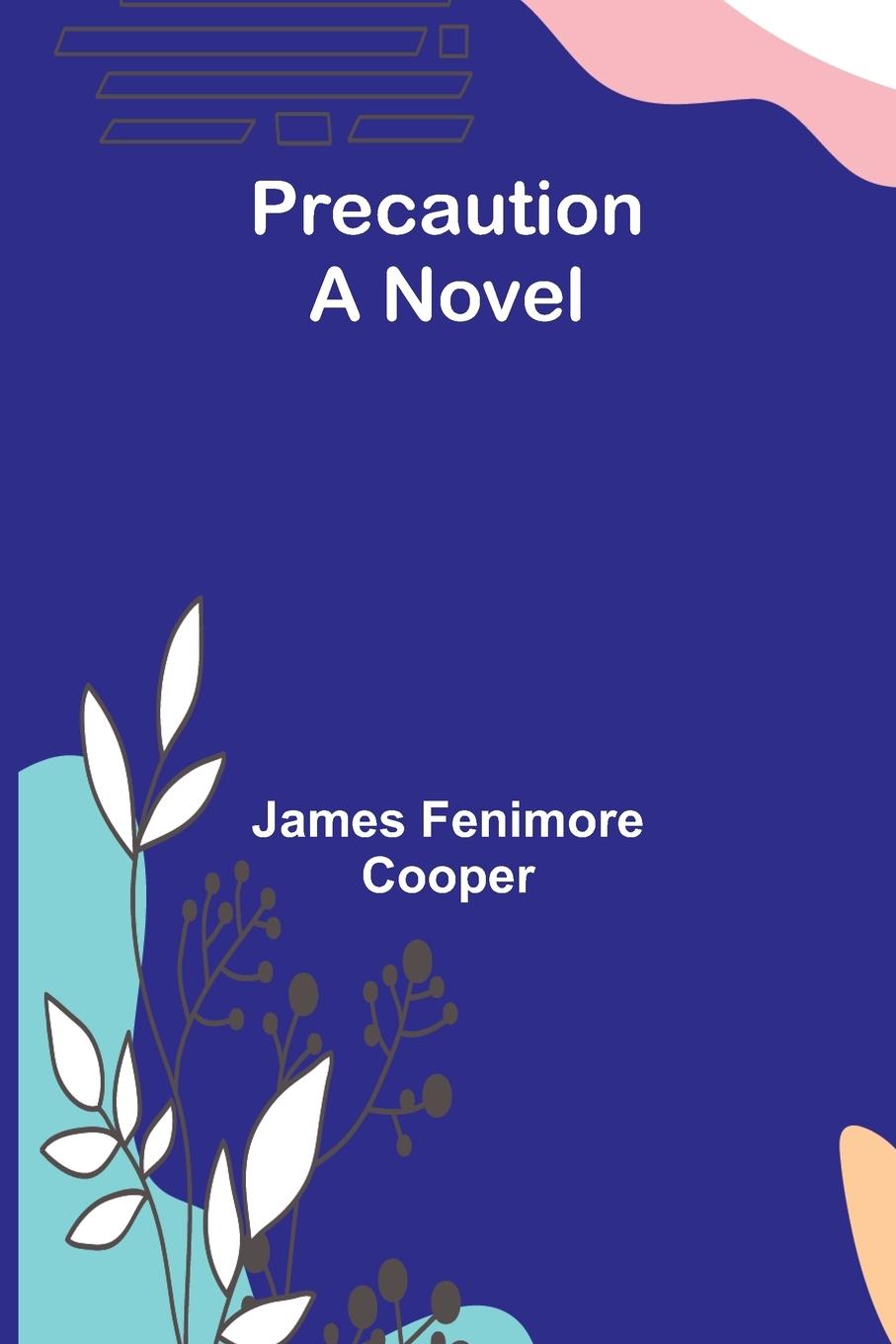 Knjiga Precaution James Fenimore Cooper