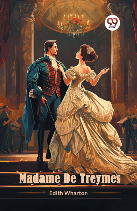 Knjiga Madame De Treymes Edith Wharton