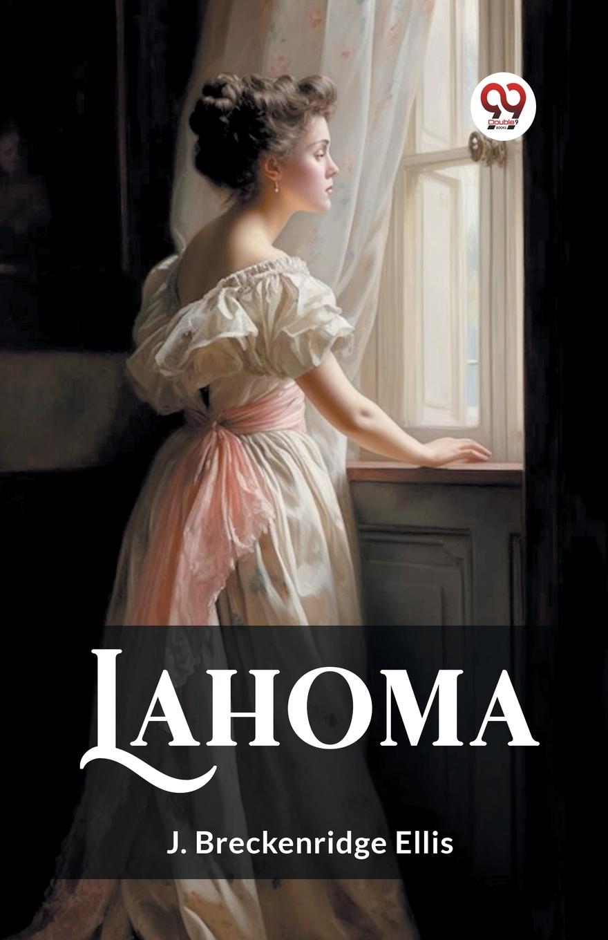 Knjiga Lahoma J. Breckenridge Ellis