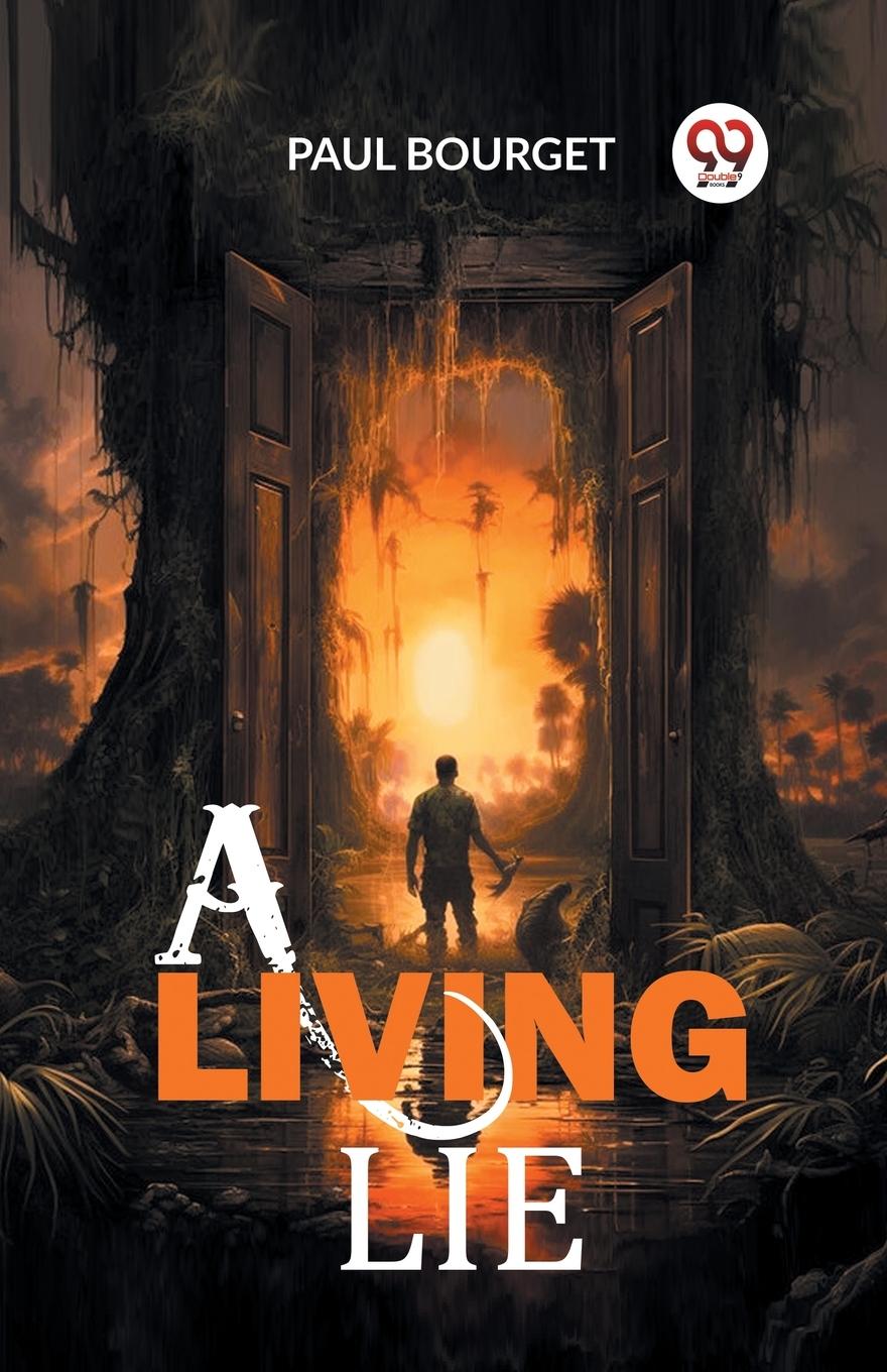 Knjiga A Living Lie Paul Bourget
