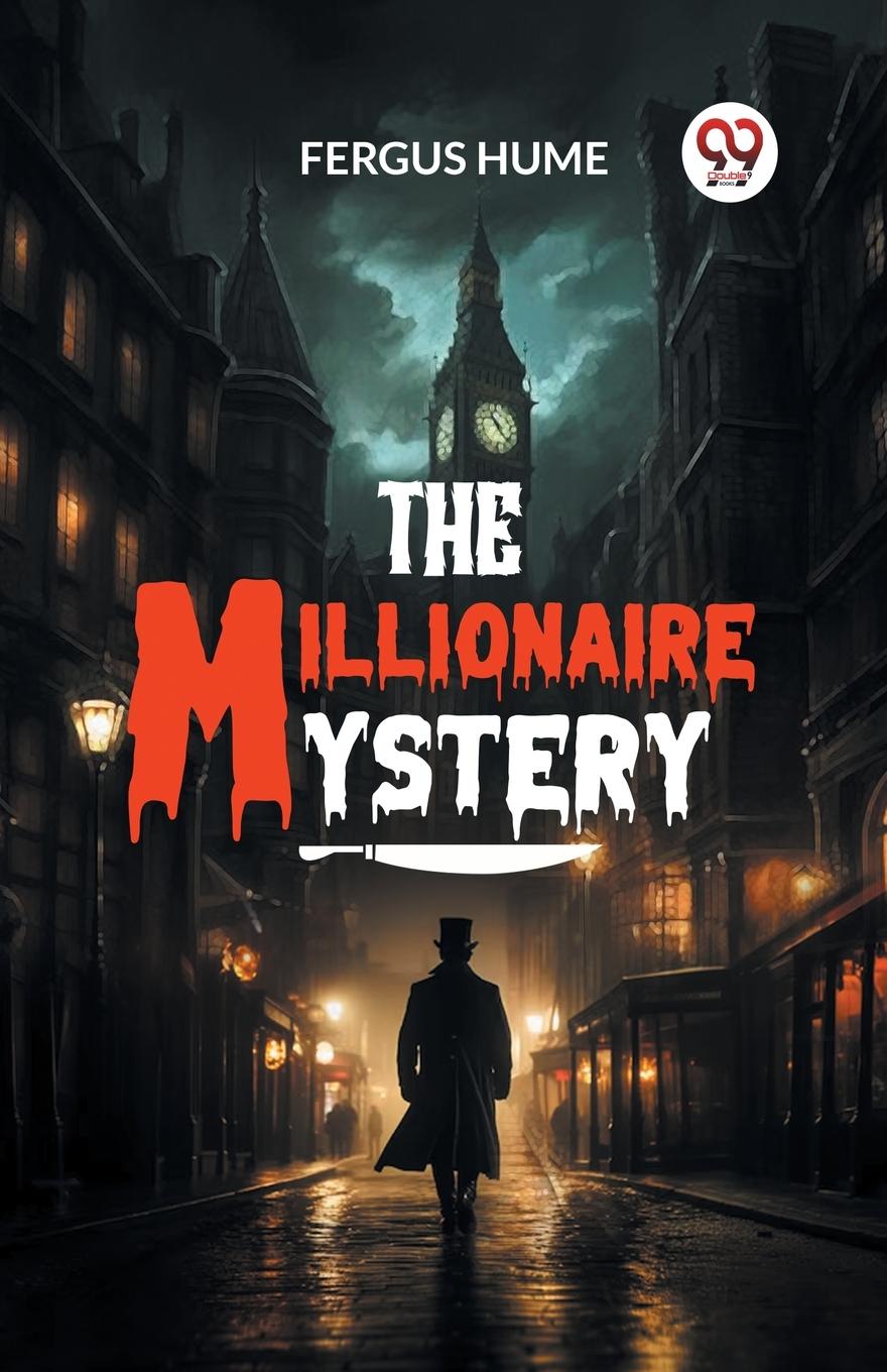 Knjiga The Millionaire Mystery Fergus Hume