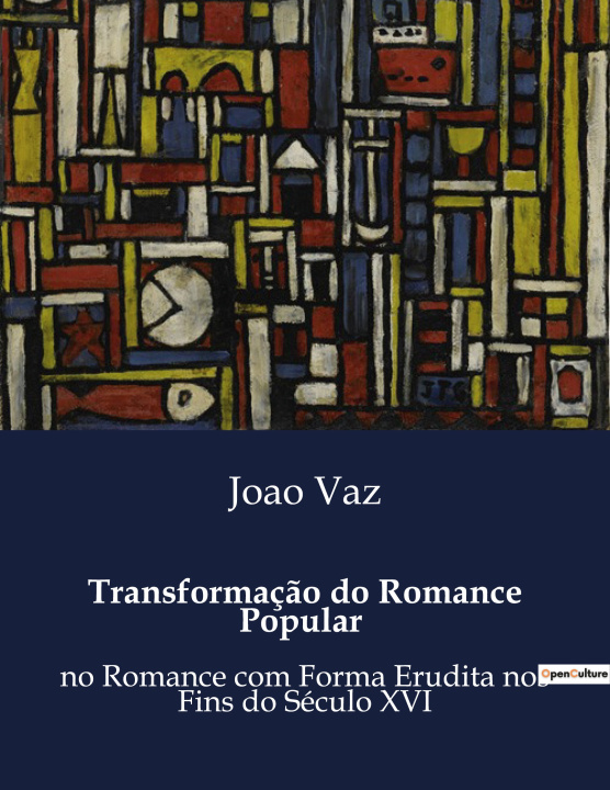 Book Transformaç?o do Romance Popular Vaz