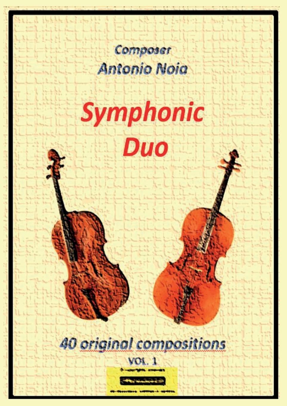 Knjiga Simphonic duo cello Antonio Noia