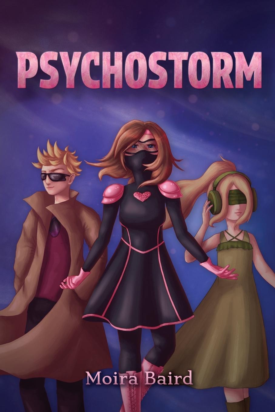 Knjiga Psychostorm Moira Baird