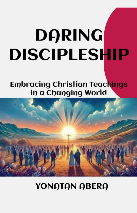 Knjiga Daring Discipleship Yonatan Abera