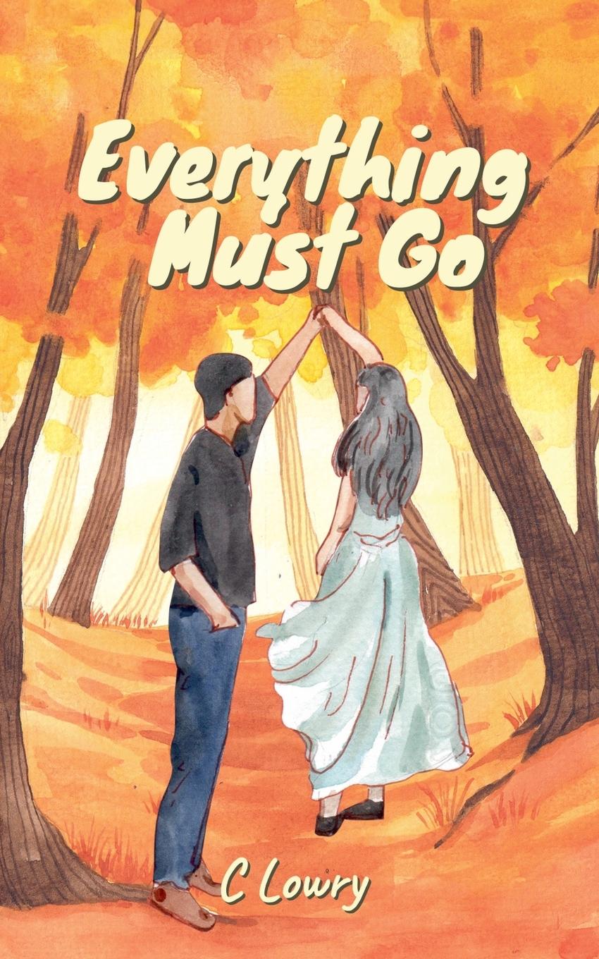 Book Everything Must Go C. Lowry