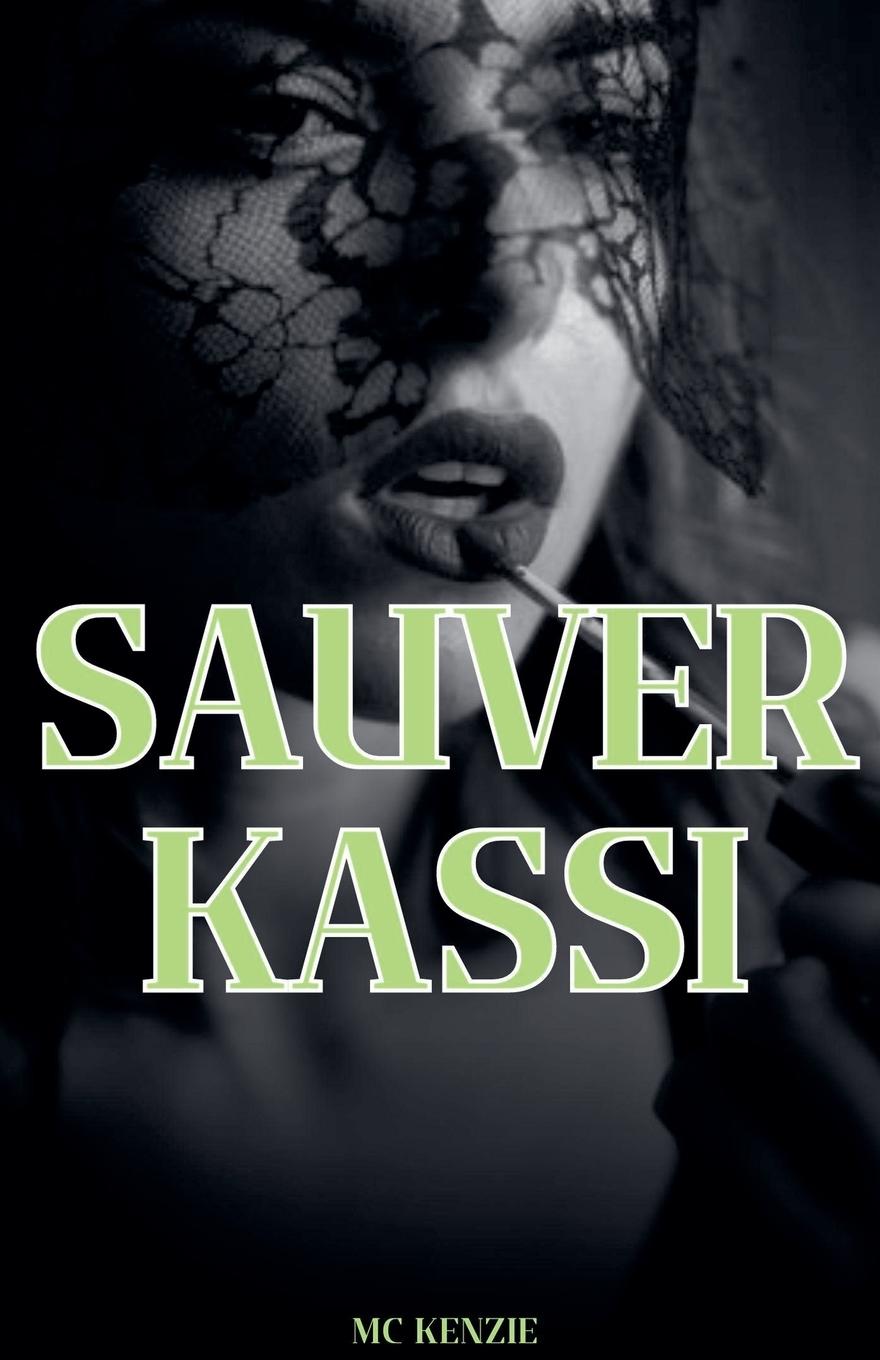 Knjiga Sauver Kassi McKenzie