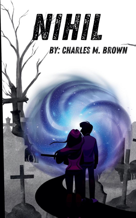 Knjiga Nihil Charles M. Brown