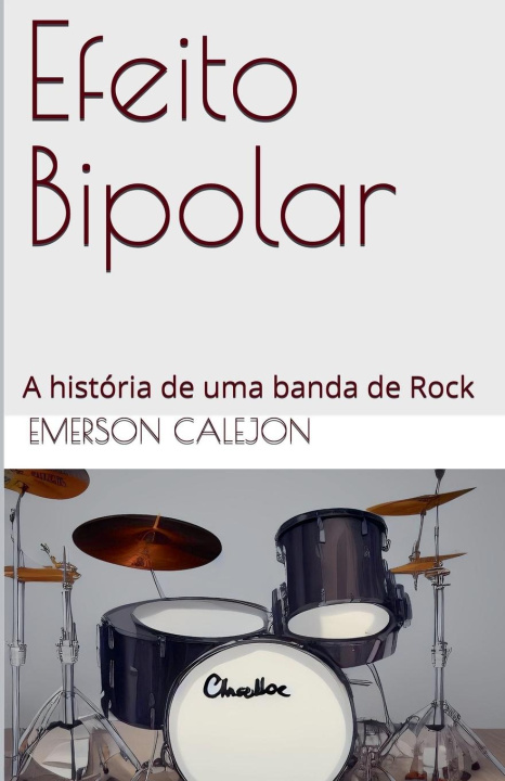 Knjiga Efeito Bipolar Emerson Calejon