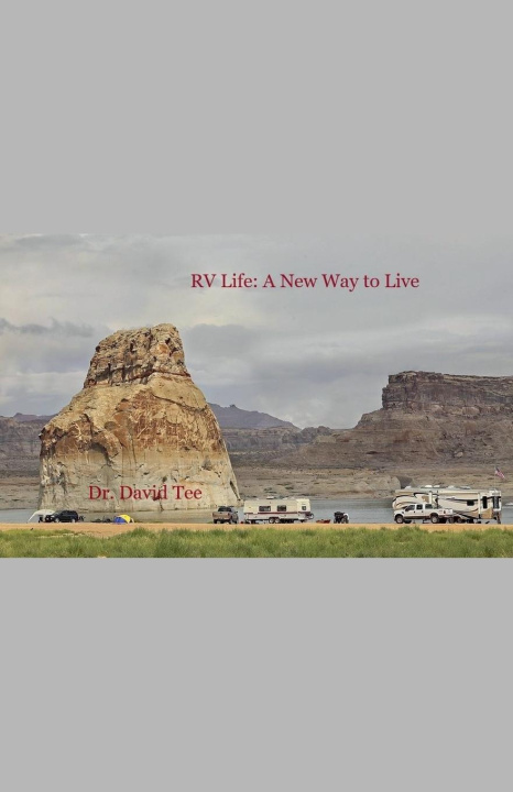 Knjiga RV Life Dr. David Tee