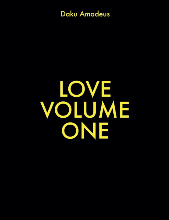 Knjiga Love Volume One Daku Amadeus
