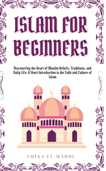 Livro Islam For Beginners Amina El-Mahdi