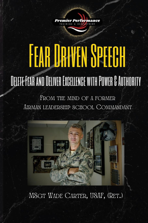 Knjiga Fear Driven Speech Wade Carter