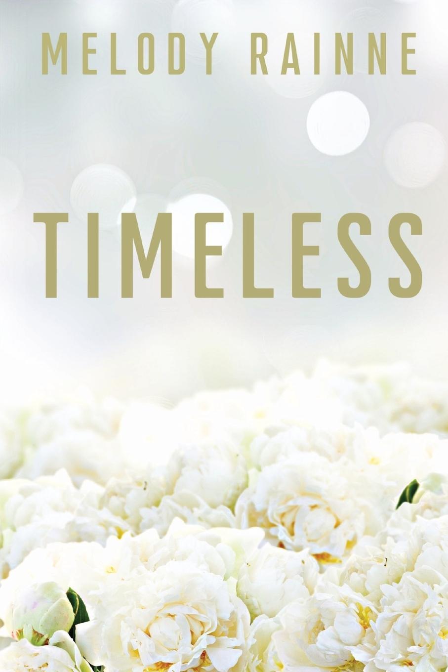 Knjiga Timeless Melody Rainne