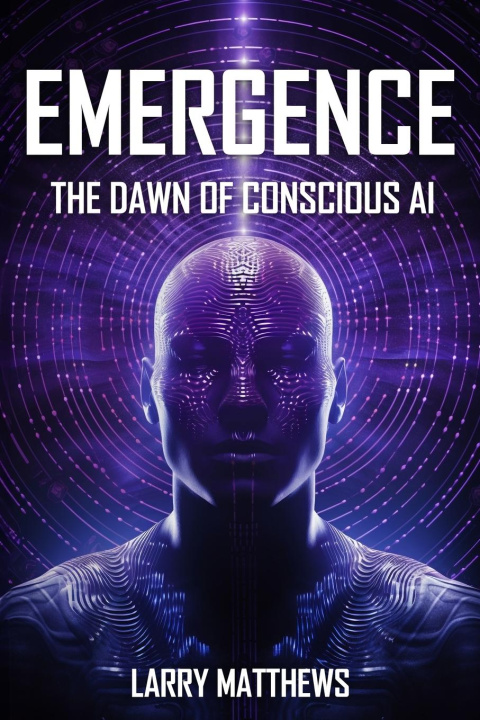 Book EMERGENCE Larry Matthews