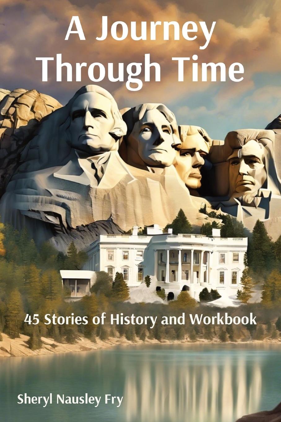 Βιβλίο A Journey Through Time Sheryl Nausley Fry