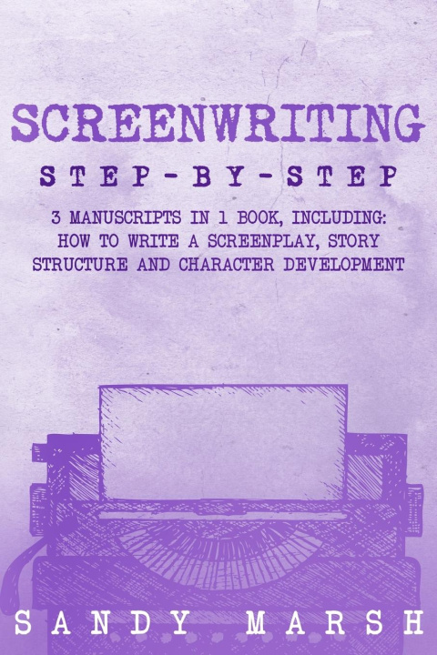 Book Screenwriting Sandy Marsh
