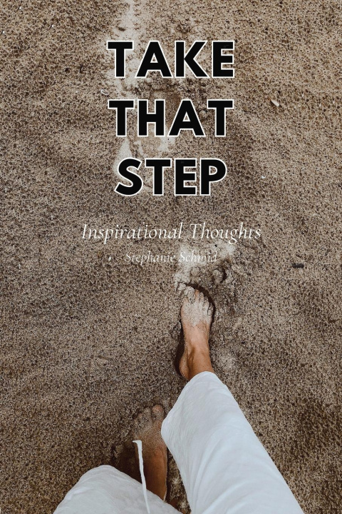 Knjiga Take That Step Stephanie Schmid