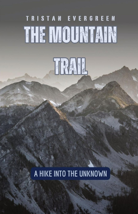 Buch The Mountain Trail Tristan Evergreen