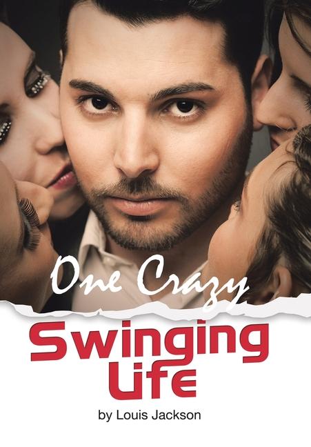 Book One Crazy Swinging Life Louis Jackson