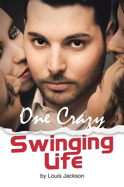 Book One Crazy Swinging Life Louis Jackson