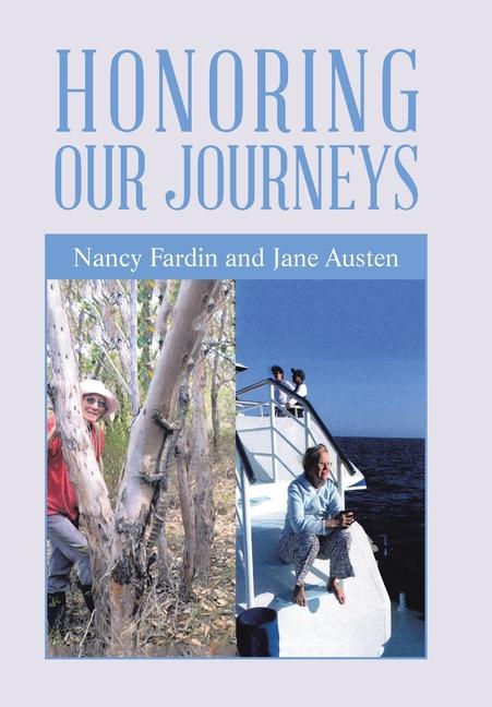 Knjiga Honoring Our Journeys Nancy Fardin
