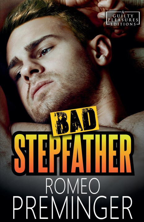 Knjiga Bad Stepfather Romeo Preminger