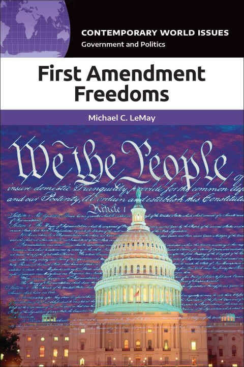 Knjiga First Amendment Freedoms Michael C. LeMay