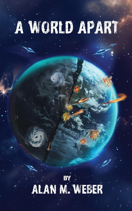 Kniha A World Apart Alan M. Weber