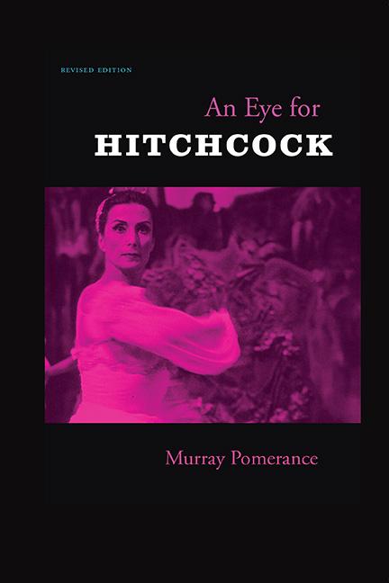 Knjiga An Eye for Hitchcock Murray Pomerance