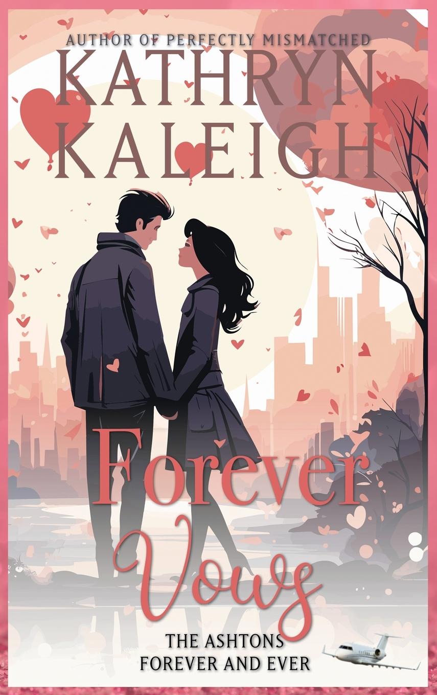 Knjiga Forever Vows Kathryn Kaleigh