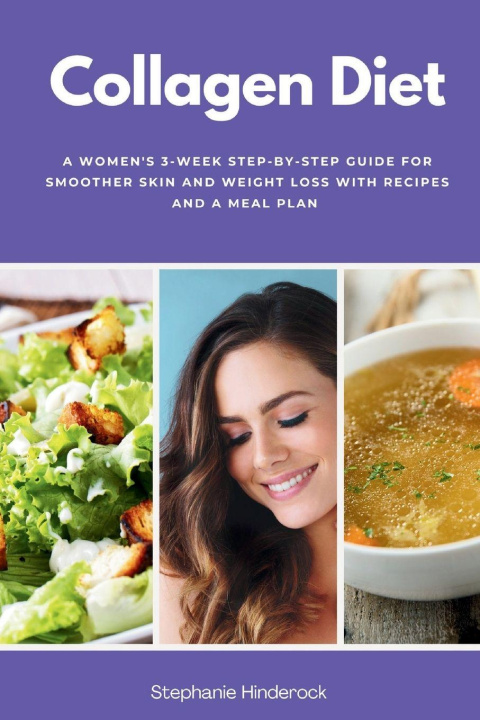 Knjiga Collagen Diet Stephanie Hinderock