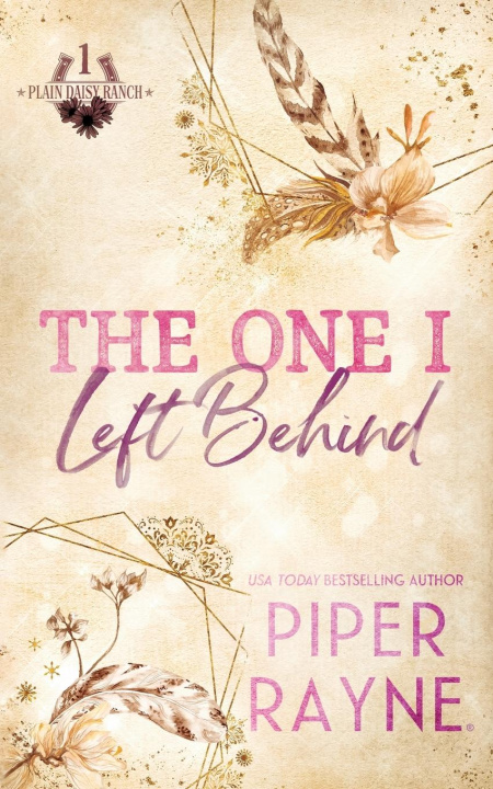 Книга The One I Left Behind Piper Rayne