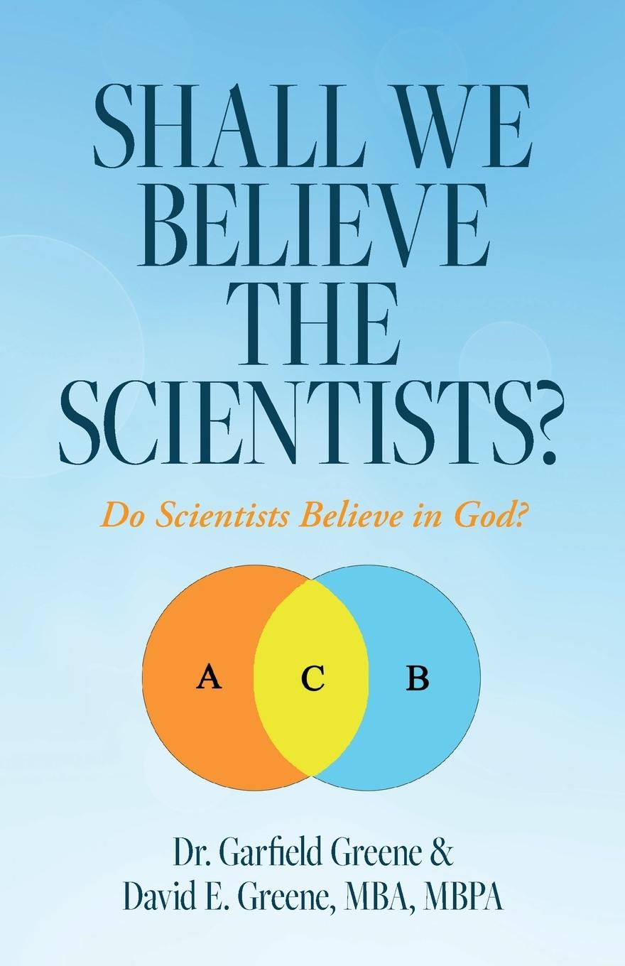 Knjiga Shall We Believe the Scientists? David E Greene