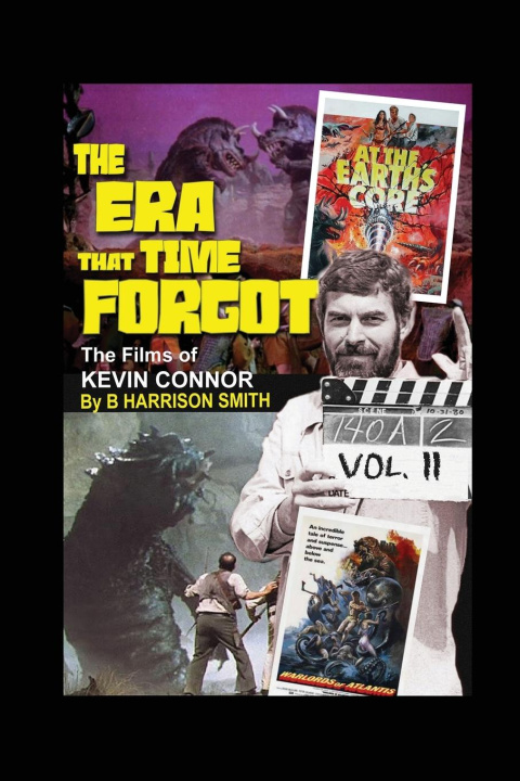 Knjiga The Era That Time Forgot - Volume Two B. Harrison Smith