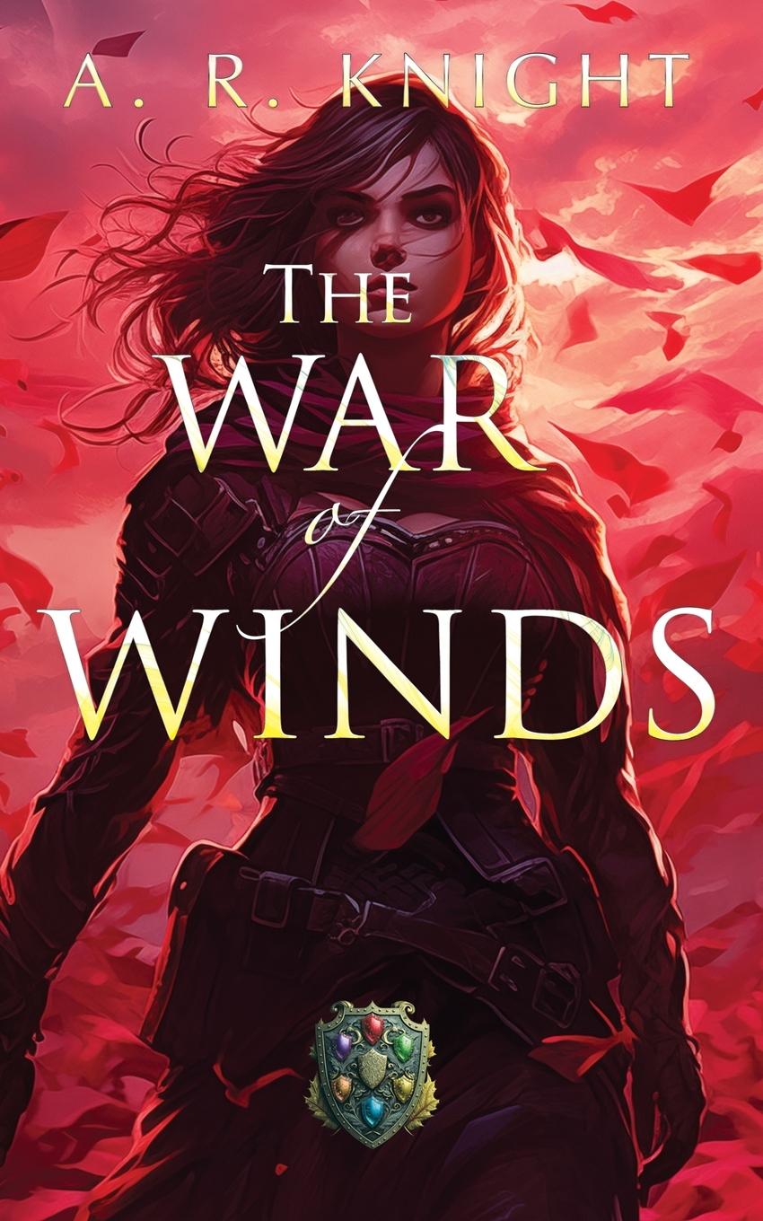 Knjiga The War of Winds A.R. Knight
