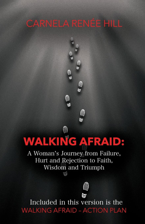 Knjiga Walking Afraid Carnela Renée Hill