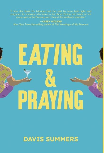 Book Eating & Praying Davis Summers